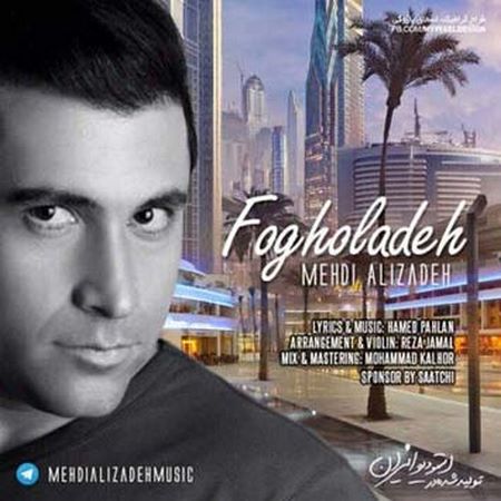 https://dl.mybia4music.com/music/94/12/Mehdi-Alizadeh-Fogholadeh.jpg