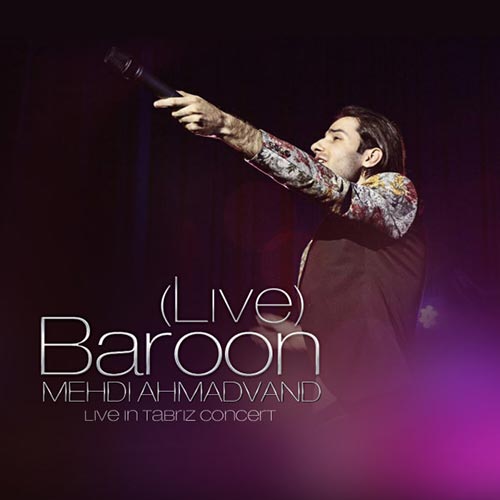 https://dl.mybia4music.com/music/94/Tir/Mehdi-Ahmadvand-Baroon-Live.jpg